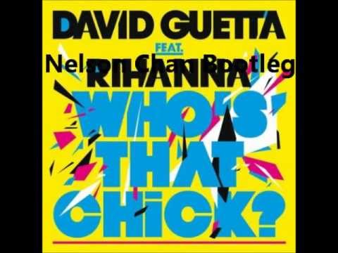 David Guetta ft. Rihanna vs Congorock - Who's That Babylon Chick (Nelson Chan Bootleg)