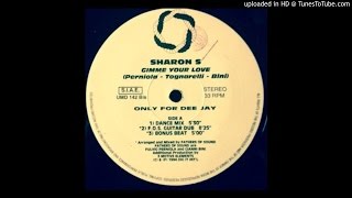 Sharon S~Gimme Your Love [F.O.S. Guitar Dub]