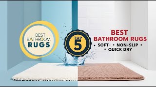 Top 5 Best Bathroom Rugs in 2026 | Soft, Absorbent & Non-Sli