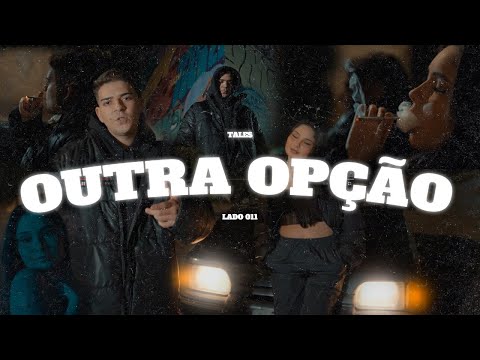 Outra Opção - Tales
