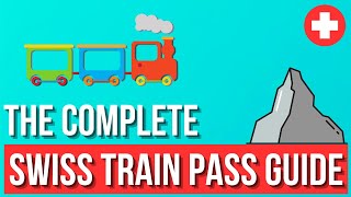 SWISS TRAIN PASS Guide: Find the PERFECT One (And SAVE Money)