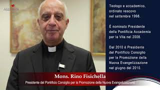 "L'ALLELUJA DELLA COMUNIONE": Mons. Rino Fisichella