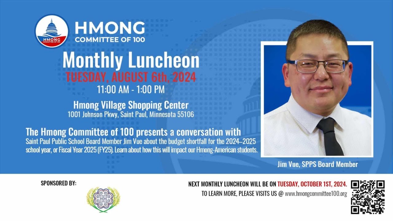 HMONG COMMITTEE OF 100 Monthly Luncheon Conversation with St Paul School Board & Superintendent