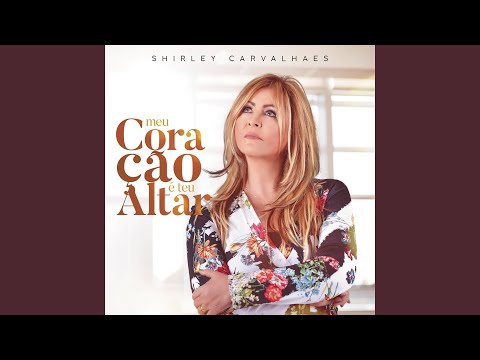 Vou Adorar - Shirley Carvalhaes