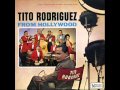 QUEDATE CONMIGO - TITO RODRIGUEZ