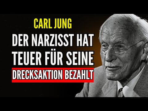 Wenn ein NARZISST erkennt, welches unrecht er dir ANGETAN hat... das ist, was PASSIERT | Carl Jung