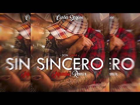 Don Omar - Sincero [Mambo Remix] Carlos Serrano