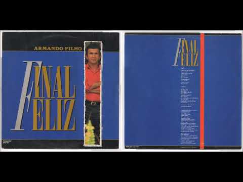 Armando Filho   1990   Final Feliz   Álbum Completo   Voz e Playback