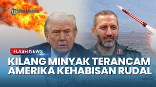 Rangkuman Iran-AS: Teheran Buat Kejutan Besar! Iran Siap Ratakan Kilang Minyak & AS Kehabisan Rudal
