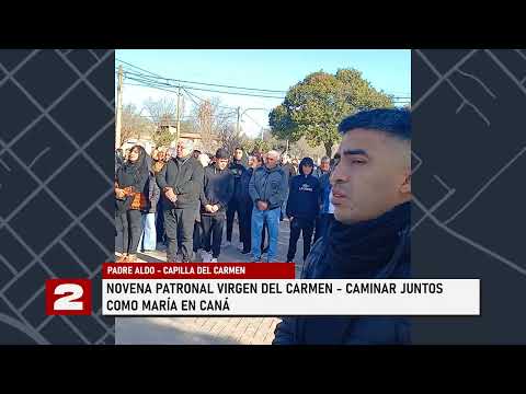 2N CENTRAL I PADRE ALDO - CAPILLA DEL CARMEN