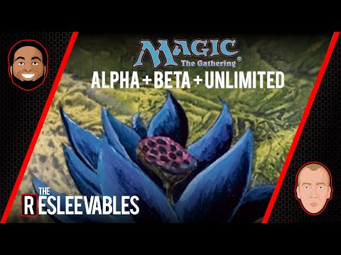 Alpha + Beta + Unlimited | The Resleevables #1 | Magic: The Gathering History MTG