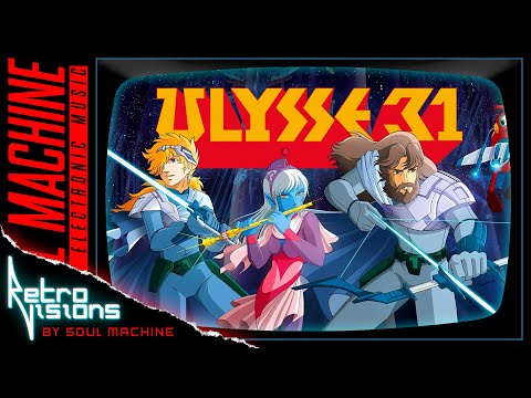 Ulysse 31 [RETRO VISION by Soul Machine]