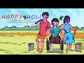 HAPPY HOLI || HOLI SPECIAL STORY || ANIMATION || CRAYONS STUDIO || VAAB VONGI || SHORT STORY ||