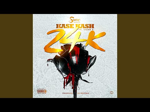 24k (feat. Lijah P)