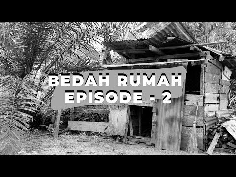 Bedah Rumah Episode - 2 Membuat Hujan Air Mata Masyarakat Asahan, Sumatera Utara