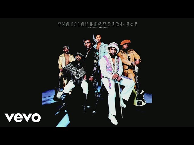 The Isley Brothers – That Lady (Remix Stems)