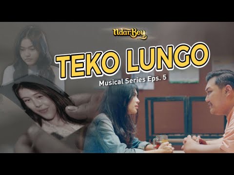 Ndarboy Genk - Teko Lungo (Official Video Musical Series) Eps 5 #AlbumCidroAsmoro
