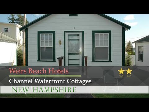 Channel Waterfront Cottages - Weirs Beach Hotels, New Hampshire