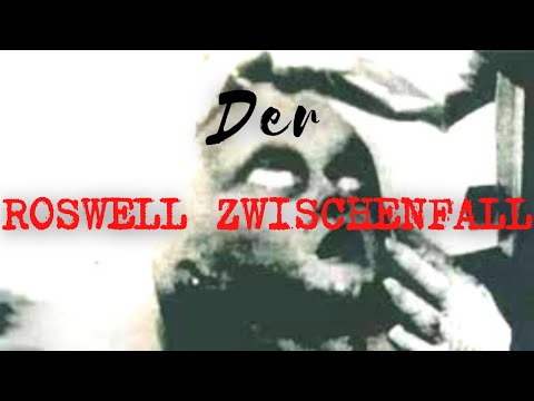 [Fall 8] Der Roswell Zwischenfall