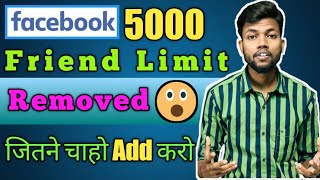 Facebook 5000 Friend Limit Removed - Add More Than 5000 Friends on Facebook - Editing Expert