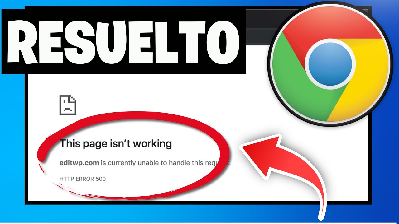 Cómo Solucionar el Error 500 Internal Server Error en Google Chrome | SOLUCIÓN 2026