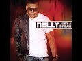 Nelly - Just A Dream (Audio)
