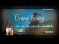 Wali Band Orang Bilang Official Music Video Instrumental HQ 1080p Music