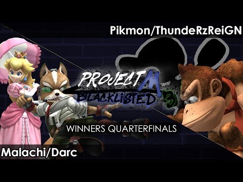 Blacklisted 3 Winners Quarters Malachi/Darc vs. Pikmon/ThundeRzReiGN