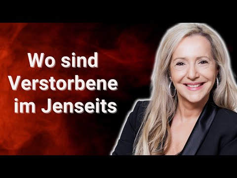 Do the deceased know where they are in the afterlife?! (instructive)