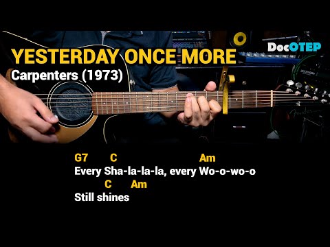 Yesterday once more - Carpenters
