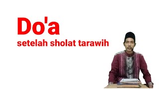 Download lagu doa setelah sholat tarawih singkat mudah di hafal mp3