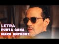 Marc Anthony - Punta Cana Letra Oficial (Lyric Video)