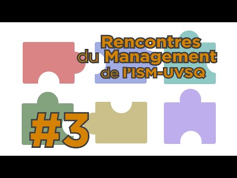 Rencontres #3 - Création et déploiement des savoirs : culture d'entreprise et pratiques innovantes