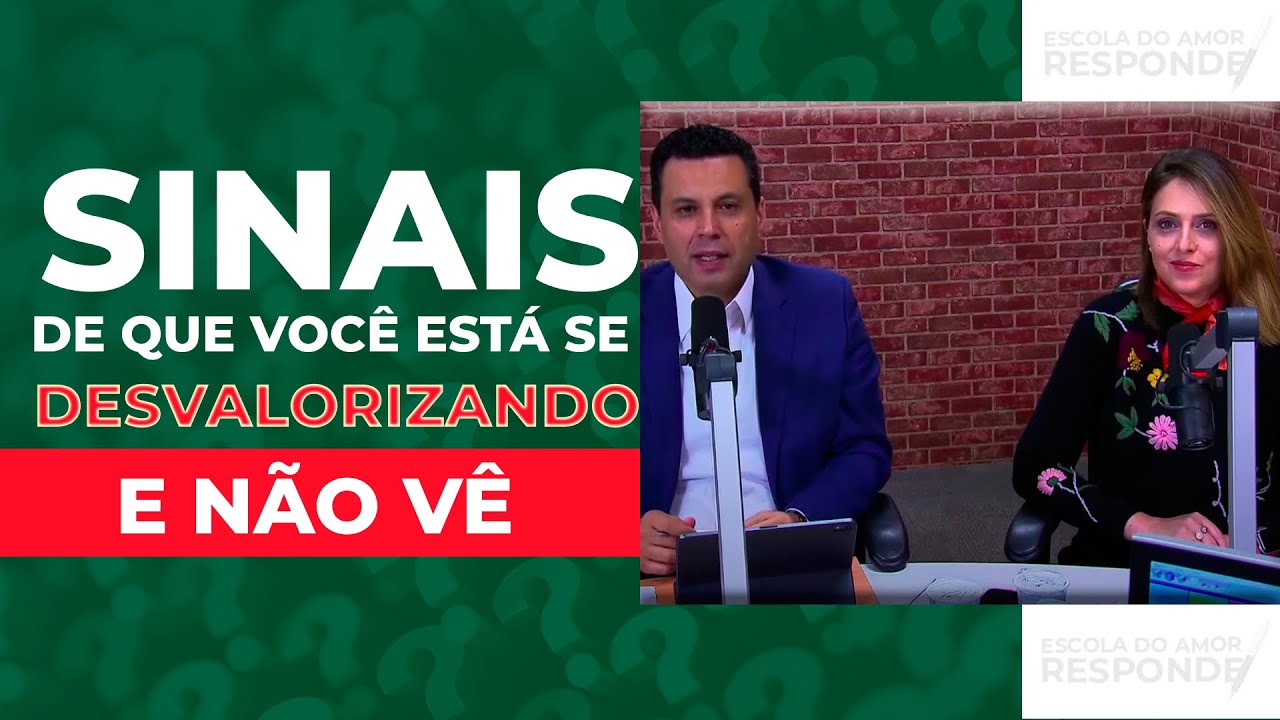 SINAIS DE QUE VOCÊ ESTÁ SE DESVALORIZANDO E NÃO VÊ