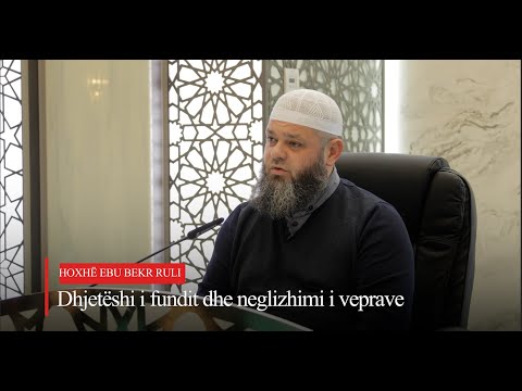 Dhjetëshi i fundit dhe neglizhimi i veprave - Hoxhë Ebu Bekr Ruli