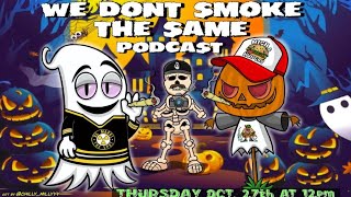 We Don't SMOKEFEST II the Same