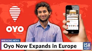 Oyo Now Expands in Europe
