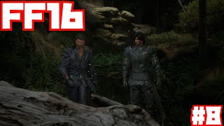 【FF16】とことん楽しむファイナルファンタジー16#8【ストーリー】