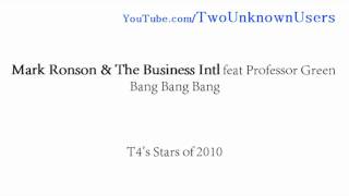 Mark Ronson & The Business Intl. feat Professor Green - Bang Bang Bang