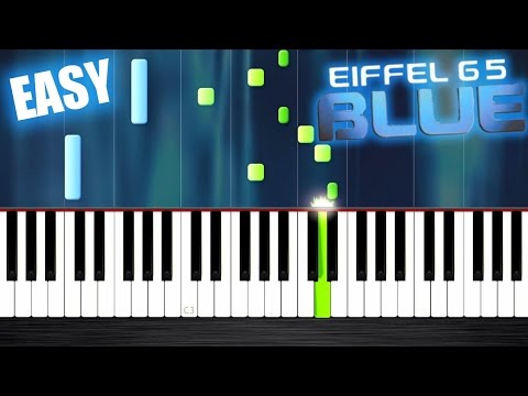 Eiffel 65 - Blue - EASY Piano Tutorial by PlutaX
