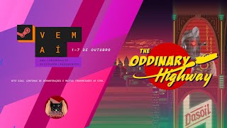 STEAM VEM AÍ - DEMO Oddinary Highway