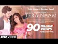 Tera Naam Video | Tulsi Kumar, Darshan Raval | Manan Bhardwaj | Navjit Buttar | Bhushan Kumar