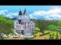 The Sims 4 Speed Build The Baron Mansion