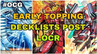 Yu-Gi-Oh! - Early Topping Deck Lists Post LOCR | OCG Metagame Report and Deck List Reviews