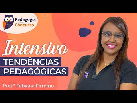 [Intensive] Pedagogical Trends - Part 1 | Fabiana Firmino