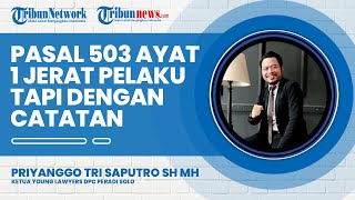 Pasal 503 Ayat 1 dapat Menjerat Pelaku Kebisingan tapi Dengan Catatan Tertentu