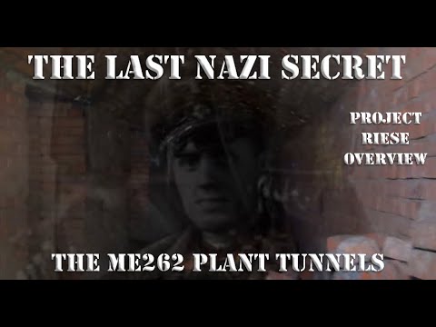 LAST NAZI SECRET - PROJECT RIESE AND RUDIGER – THE ME262 FACTORY UNDERGROUND - Appendix 3