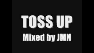 「TOSS UP」 CHICANO RAP MIX