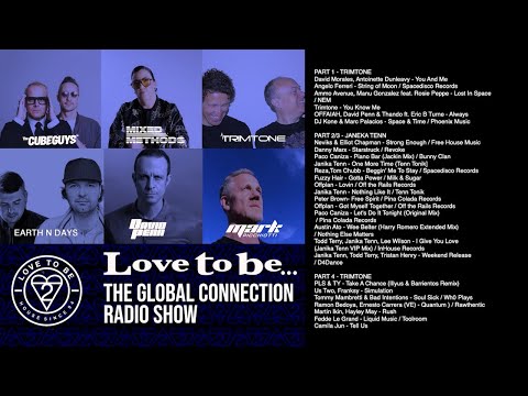 Love to be... The Global Connection Ft Trimtone & Janika Tenn - Ep. 260