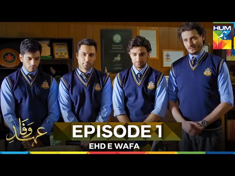 Ehd e Wafa Episode 1